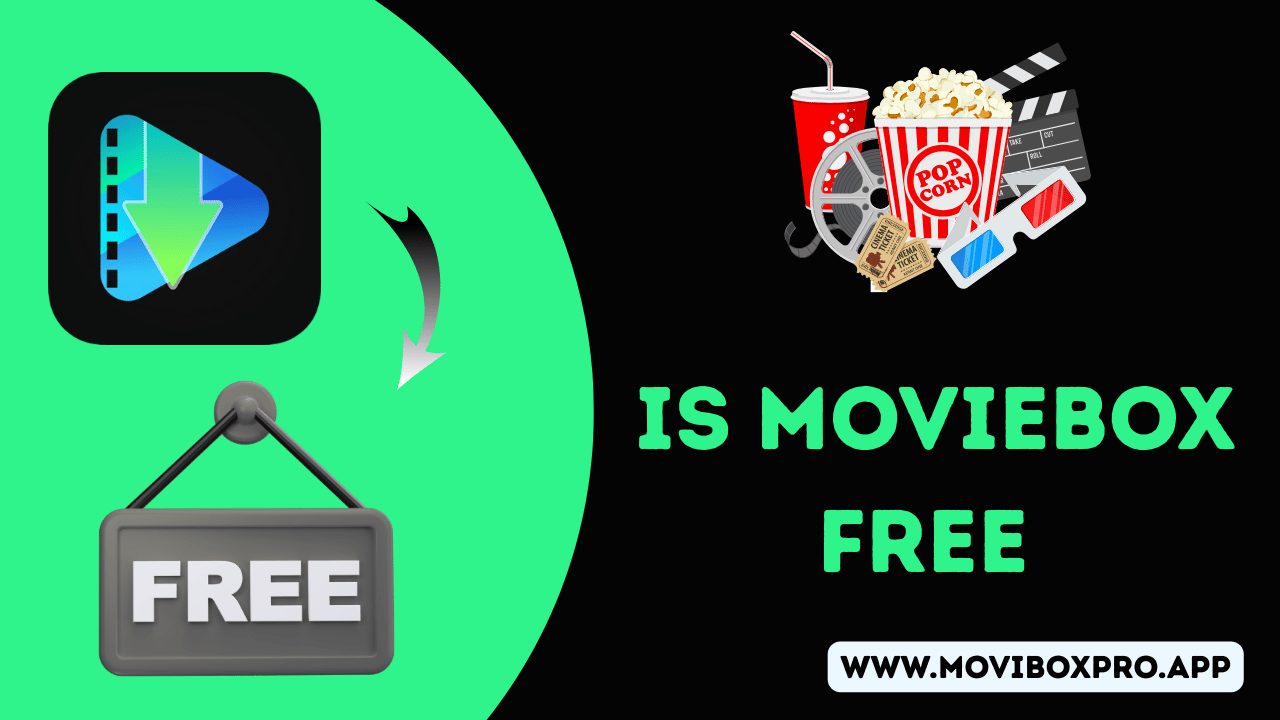 Is MovieBox Free 