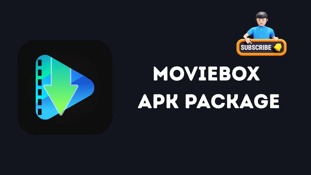 MovieBox
APK Package